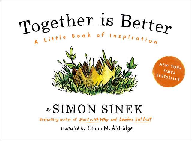 کتاب «با هم بودن برای بهتر بودن» اثر تحسین شده سایمون سینک